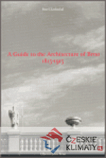 A Guide to the Architecture of Brno 1815...