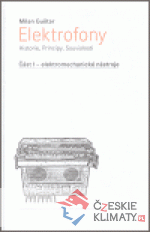 Elektrofony  - Historie, Principy, Souvi...