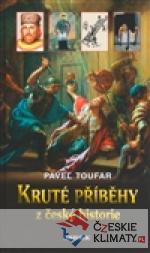 Kruté příběhy z české historie