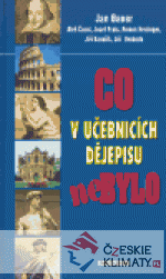 Co v učebnicích dějepisu nebylo