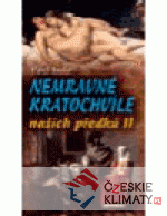 Nemravné kratochvíle našich předků II....