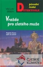 Vražda pro zlatého muže