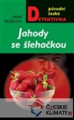 Jahody se šlehačkou