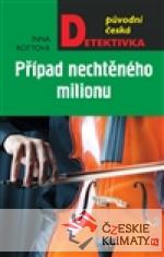 Případ nechtěného milionu