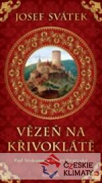 Vězeň na Křivoklátě