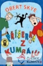 Příšerka z kumbálu