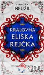 Královna Eliška Rejčka