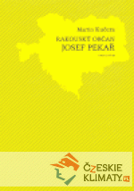 Rakouský občan Josef Pekař