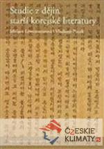 Studie z dějin starší korejské liter...