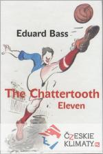 The Chattertooth Eleven