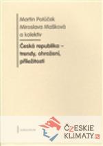 Česká republika - trendy, ohrožení, příl...