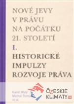 Nové jevy v právu na počátku 21. sto...