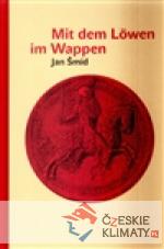 Mit dem Löwen im Wappen