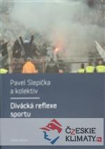 Divácká reflexe sportu