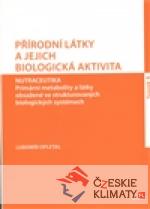 Přírodní látky a jejich biologická aktiv...