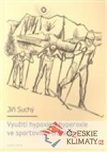 Využití hypoxie a hyperoxie ve sportov...