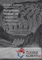 Pod kuratelou Německé říše Zemědělství p...