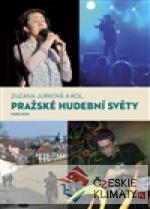 Pražské hudební světy