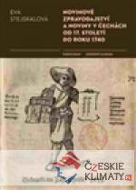 Novinové zpravodajství a noviny v Čechác...