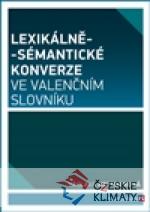 Lexikálně-sémantické konverze ve val...