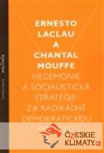 Hegemonie a socialistická strategie: za...