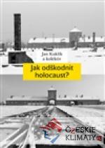 Jak odškodnit holocaust?