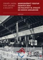 Hospodářský vzestup českých zemí od polo...