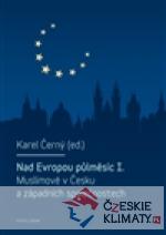 Nad Evropou půlměsíc