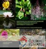 Průvodce po Botanické zahradě Přírodověd...