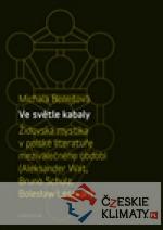 Ve světle kabaly: Židovská mystika v ...