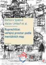 Ruprechtice: Veřejný prostor podle men...