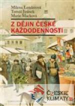 Z dějin české každodennosti
