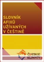 Slovník afixů užívaných v češtin...