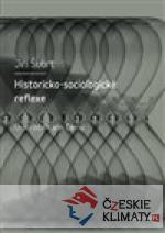 Historicko-sociologické reflexe