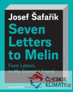 Seven Letters to Melin