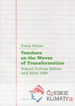Teachers on the Waves of Transformation