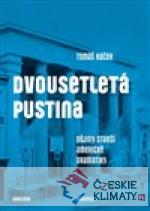 Dvousetletá pustina