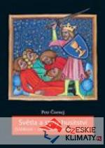 Světla a stíny husitství