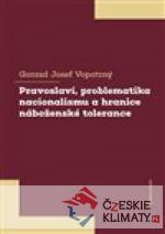 Pravoslaví, problematika nacionalismu a ...