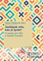 Jestlipak víte, kdo je lyrik?