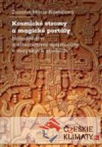 Kosmické stromy a magické portály