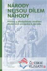 Národy nejsou dílem náhody