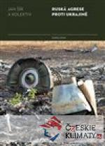 Ruská agrese proti Ukrajině