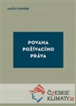 Povaha požívacího práva