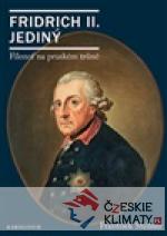 Fridrich II. Jediný