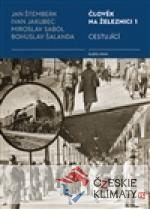 Člověk na železnici 1