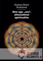 New age, ezo, alternativní spiritualita