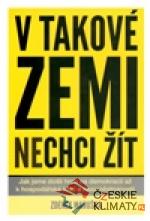 V takové zemi nechci žít