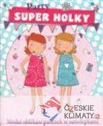 Super holky - Party