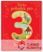 Sbírka pohádek pro 3leté děti